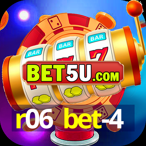 r06 bet